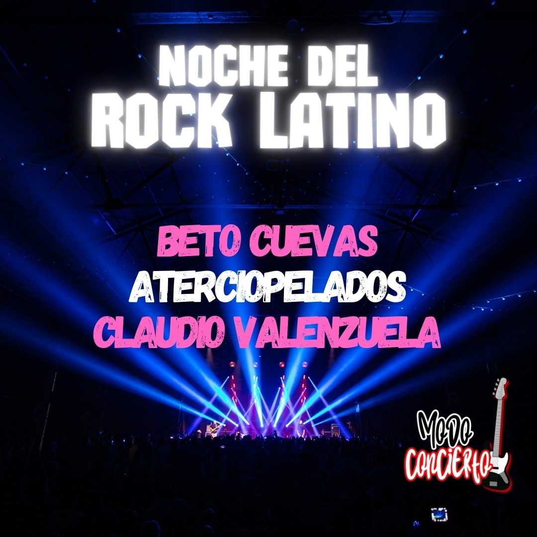 Vive la NOCHE DEL ROCK LATINO en MOVISTAR ARENA.