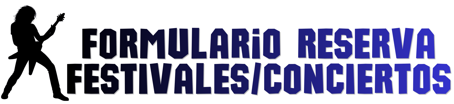 Formulario Reserva Festivales/Conciertos con Transportes Manfrex