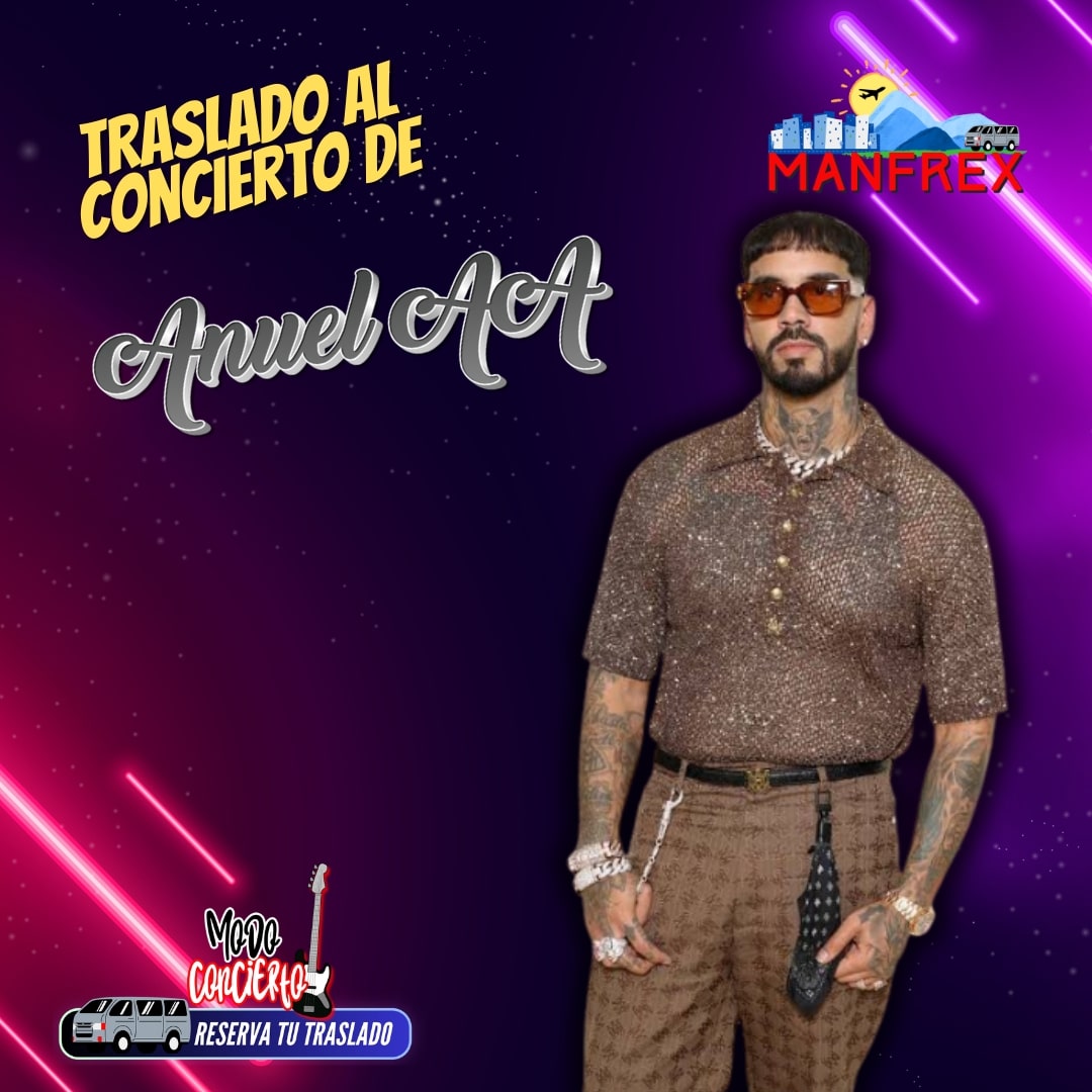 TRANSPORTES MANFREX te lleva al CONCIERTO de ANUEL AA en SANTANDER ARENA.